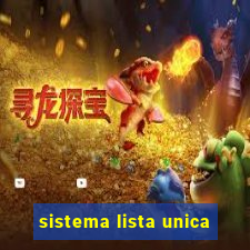 sistema lista unica